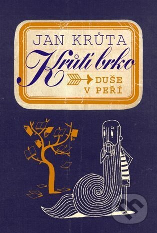 Kniha: Krůtí brko - Duše v peří (Jan Krůta). Arcadia Art Agency, 2023 Kniha: Krůtí brko - Duše v peří (Jan Krůta). Arcadia Art Agency, 2023