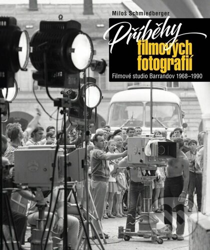 Kniha: Příběhy filmových fotografií (Miloš Schmiedberger). Pangea, 2023 Kniha: Příběhy filmových fotografií (Miloš Schmiedberger). Pangea, 2023