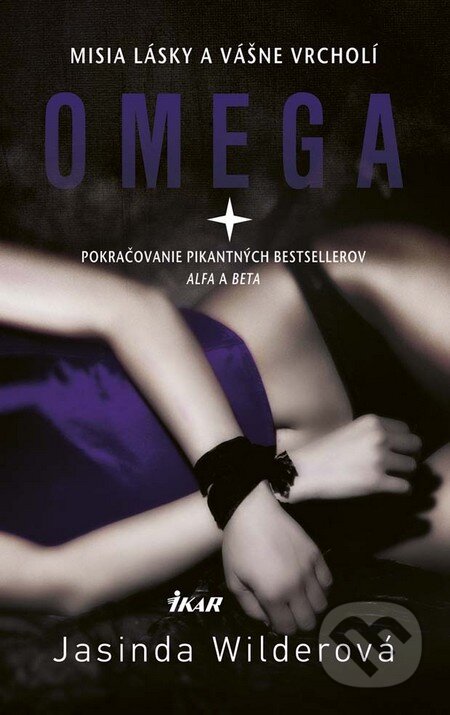Kniha: Omega (Jasinda Wilder). Ikar, 2016 Kniha: Omega (Jasinda Wilder). Ikar, 2016