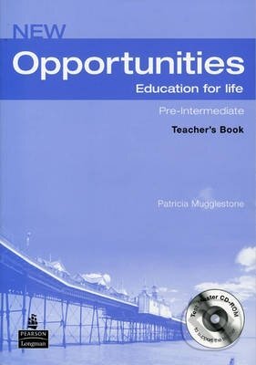 Kniha: New Opportunities - Pre-Intermediate - Teachers Book with Test Master CD-ROM (Patricia Mugglestone). Pearson, 2006 Kniha: New Opportunities - Pre-Intermediate - Teachers Book with Test Master CD-ROM (Patricia Mugglestone). Pearson, 2006