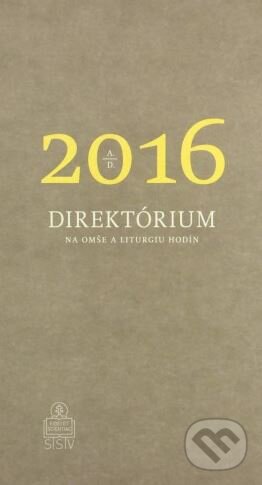 Kniha: Direktórium 2016 (Štefan Fábry a Pavol Zvara). Spolok svätého Vojtecha, 2015 Kniha: Direktórium 2016 (Štefan Fábry a Pavol Zvara). Spolok svätého Vojtecha, 2015