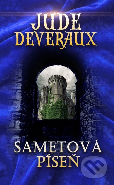 E-kniha: Sametová píseň (Jude Deveraux). Baronet, 2015 E-kniha: Sametová píseň (Jude Deveraux). Baronet, 2015