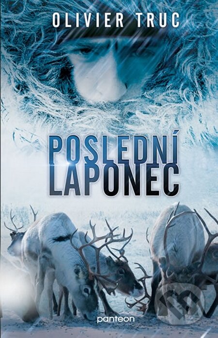 Kniha: Poslední Laponec (Olivier Truc). Panteon, 2015 Kniha: Poslední Laponec (Olivier Truc). Panteon, 2015