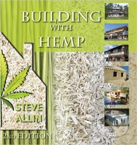 Building with Hemp - Steve Allin, Seed, 2012