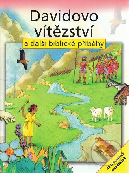 Kniha: Davidovo vítězství a další biblické příběhy (Moira Maclean a Sally Ann Wright). Karmelitánské nakladatelství, 2010 Kniha: Davidovo vítězství a další biblické příběhy (Moira Maclean a Sally Ann Wright). Karmelitánské nakladatelství, 2010