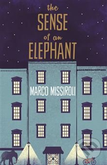 The Sense of an Elephant - Marco Missiroli, Picador, 2015