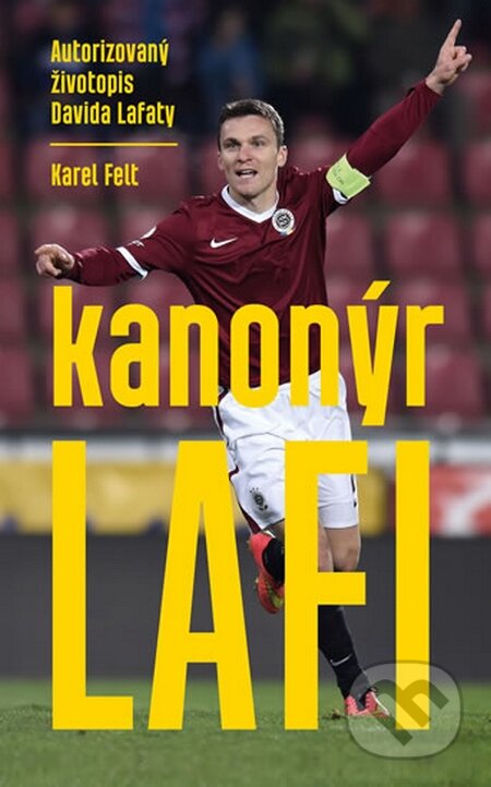 Kniha: Kanonýr Lafi (Karel Felt). Gutenberg, 2015 Kniha: Kanonýr Lafi (Karel Felt). Gutenberg, 2015