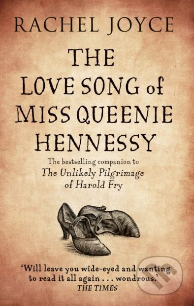 Kniha: The Love Song of Miss Queenie Hennessy (Rachel Joyce). Black Swan, 2016 Kniha: The Love Song of Miss Queenie Hennessy (Rachel Joyce). Black Swan, 2016