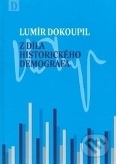 Kniha: Lumír Dokoupil (Ostravská univerzita). Ostravská univerzita, 2015 Kniha: Lumír Dokoupil (Ostravská univerzita). Ostravská univerzita, 2015