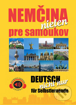 Kniha: Nemčina nielen pre samoukov (Ottovo nakladateľstvo). Ottovo nakladateľstvo, 2015 Kniha: Nemčina nielen pre samoukov (Ottovo nakladateľstvo). Ottovo nakladateľstvo, 2015