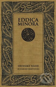 Kniha: Eddica minora (Jiří Starý). Herrmann & synové, 2012 Kniha: Eddica minora (Jiří Starý). Herrmann & synové, 2012