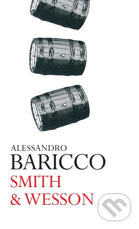 E-kniha: Smith & Wesson (Alessandro Baricco). Slovart, 2015 E-kniha: Smith & Wesson (Alessandro Baricco). Slovart, 2015
