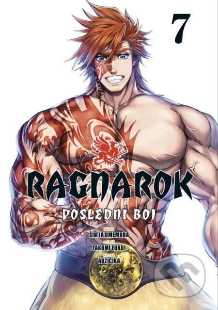 Kniha: Ragnarok: Poslední boj 7 (Shinya Umemura). Gate, 2023 Kniha: Ragnarok: Poslední boj 7 (Shinya Umemura). Gate, 2023