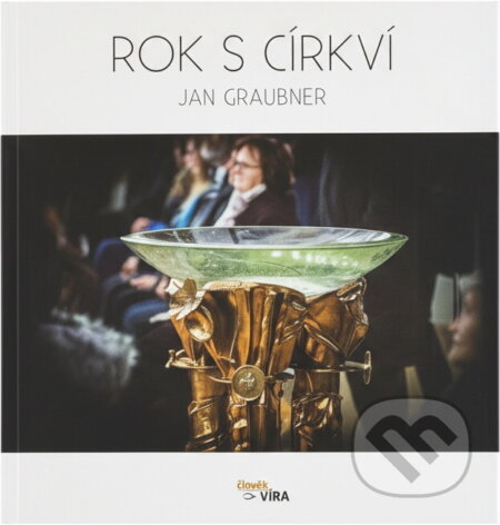 Kniha: Rok s církví (Jan Graubner). , 2018 Kniha: Rok s církví (Jan Graubner). , 2018