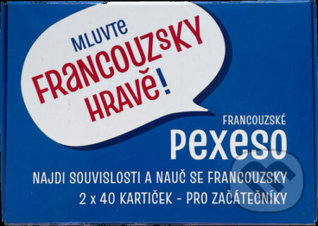 Společenská hra: Mluvte Francouzsky hravě! - francouzské pexeso (Hablamos). Hablamos, 2023 Společenská hra: Mluvte Francouzsky hravě! - francouzské pexeso (Hablamos). Hablamos, 2023