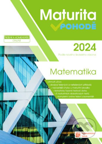Maturita v pohodě 2024 - Matematika, Taktik, 2023