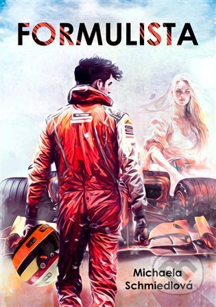 Kniha: Formulista (Michaela Schmiedlová). Schmiedlová Michaela, 2023 Kniha: Formulista (Michaela Schmiedlová). Schmiedlová Michaela, 2023