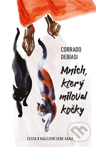 Kniha: Mnich, který miloval kočky (Corrado Debiasi). Kontrast, 2023 Kniha: Mnich, který miloval kočky (Corrado Debiasi). Kontrast, 2023