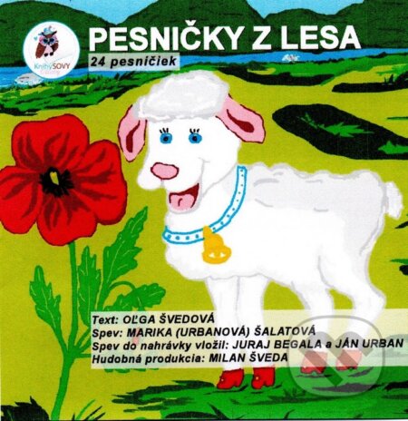 Hudební CD: Pesničky z lesa (Popradská tlačiareň). Popradská tlačiareň Hudební CD: Pesničky z lesa (Popradská tlačiareň). Popradská tlačiareň