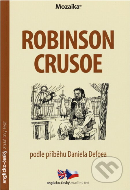 Kniha: Robinson Crusoe (Anthony Masters). INFOA, 2012 Kniha: Robinson Crusoe (Anthony Masters). INFOA, 2012