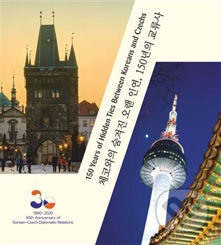 Kniha: 150 Years of Hidden Ties Between Koreans and Czechs (Jaroslav Olša). Nová vlna, 2023 Kniha: 150 Years of Hidden Ties Between Koreans and Czechs (Jaroslav Olša). Nová vlna, 2023