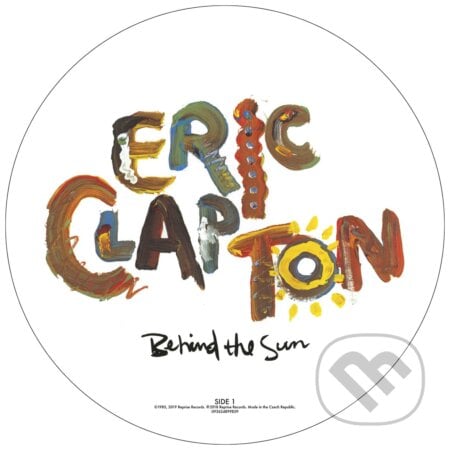 Eric Clapton: Behind The Sun  (Picture) LP - Eric Clapton, Hudobné albumy, 2023