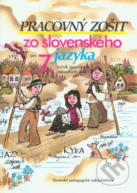 Kniha: Pracovný zošit zo slovenského jazyka pre 7. ročník ŠZŠ (Jozef Belanský). Slovenské pedagogické nakladateľstvo - Mladé letá, 2023 Kniha: Pracovný zošit zo slovenského jazyka pre 7. ročník ŠZŠ (Jozef Belanský). Slovenské pedagogické nakladateľstvo - Mladé letá, 2023