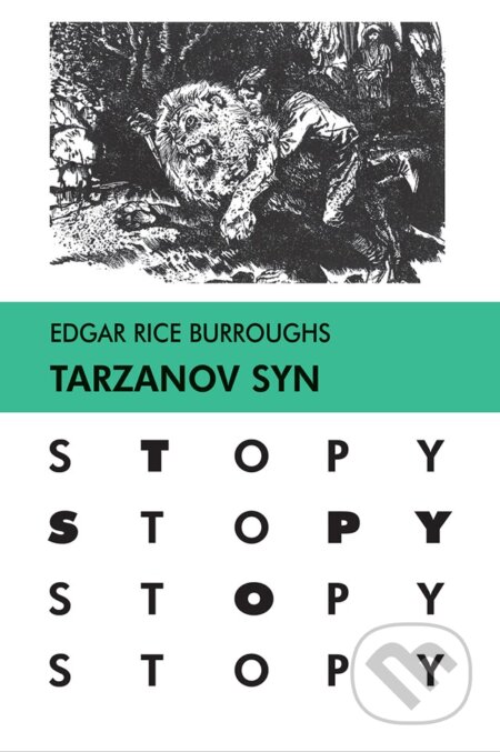 Kniha: Tarzanov syn (Edgar Rice Burroughs). Slovenské pedagogické nakladateľstvo - Mladé letá, 2023 Kniha: Tarzanov syn (Edgar Rice Burroughs). Slovenské pedagogické nakladateľstvo - Mladé letá, 2023
