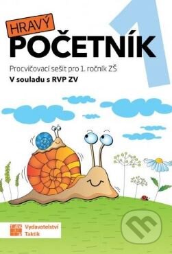 Kniha: Hravý početník 1 (Taktik). Taktik, 2023 Kniha: Hravý početník 1 (Taktik). Taktik, 2023
