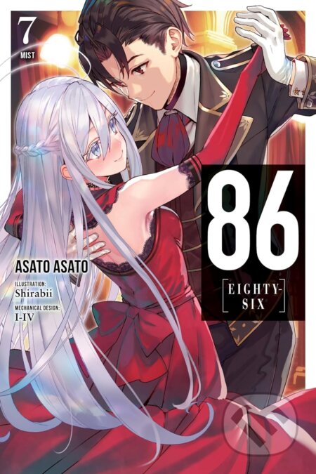 Kniha: 86 - EIGHTY SIX, Vol. 7 (light novel) (Asato Asato). Yen Press, 2019 Kniha: 86 - EIGHTY SIX, Vol. 7 (light novel) (Asato Asato). Yen Press, 2019