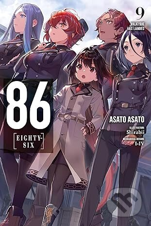 Kniha: 86 - EIGHTY SIX, Vol. 9 (light novel) (Asato Asato). Yen Press, 2022 Kniha: 86 - EIGHTY SIX, Vol. 9 (light novel) (Asato Asato). Yen Press, 2022