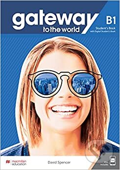Kniha: Gateway to the World B1 Student´s book (David Spencer). MacMillan Kniha: Gateway to the World B1 Student´s book (David Spencer). MacMillan