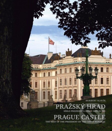 Kniha: Pražský hrad (Herbert Slavík). Universum, 2023 Kniha: Pražský hrad (Herbert Slavík). Universum, 2023