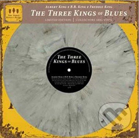 Hudobné CD: Albert King, B.B. King & Freddie King: The Three Kings Of Blues (Coloured) LP (Hudobné albumy). Hudobné albumy, 2023 Hudobné CD: Albert King, B.B. King & Freddie King: The Three Kings Of Blues (Coloured) LP (Hudobné albumy). Hudobné albumy, 2023