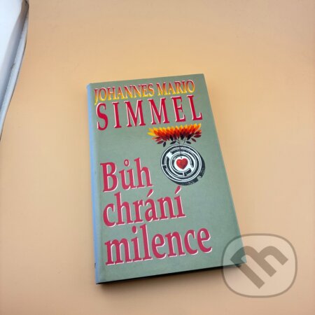 Kniha: Bůh chrání milence (Johannes Mario Simmel). Ikar, 1995 Kniha: Bůh chrání milence (Johannes Mario Simmel). Ikar, 1995