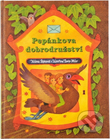 Kniha: Pepánkova dobrodružství (Helena Šípková). Pyramida, 1996 Kniha: Pepánkova dobrodružství (Helena Šípková). Pyramida, 1996