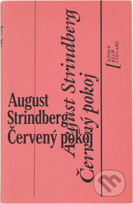 Kniha: Červený pokoj (August Strindberg). Odeon, 1990 Kniha: Červený pokoj (August Strindberg). Odeon, 1990