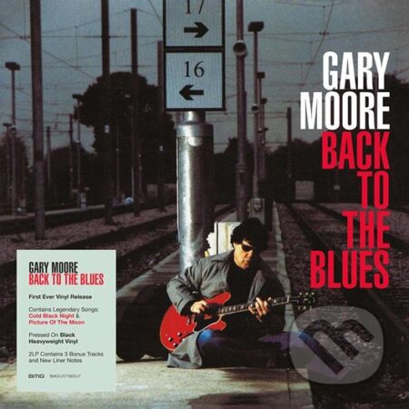 Hudobné CD: Gary Moore: Back To The Blues LP (Hudobné albumy). Hudobné albumy, 2023 Hudobné CD: Gary Moore: Back To The Blues LP (Hudobné albumy). Hudobné albumy, 2023