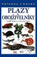 Kniha: Plazy a obojživelníky (O'Shea Mark a Tim Halliday). Ikar, 2005 Kniha: Plazy a obojživelníky (O'Shea Mark a Tim Halliday). Ikar, 2005