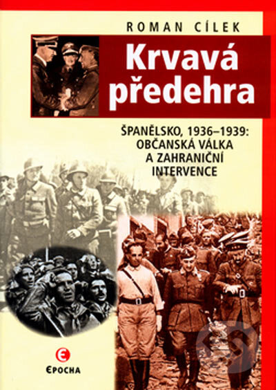Kniha: Krvavá předehra (Roman Cílek). Epocha, 2004 Kniha: Krvavá předehra (Roman Cílek). Epocha, 2004