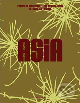 Kniha: Inside Asia (Taschen). Taschen, 2005 Kniha: Inside Asia (Taschen). Taschen, 2005