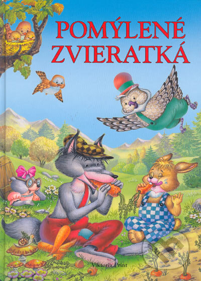 Kniha: Pomýlené zvieratká (Fabrice Lelarge). Viktoria Print, 2005 Kniha: Pomýlené zvieratká (Fabrice Lelarge). Viktoria Print, 2005