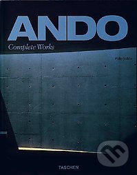 Kniha: Complete Works (Tadao Ando). Taschen, 2005 Kniha: Complete Works (Tadao Ando). Taschen, 2005