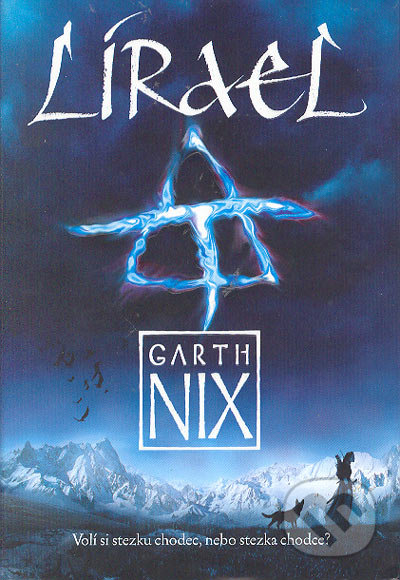 Lírael - Garth Nix, Triton, 2005