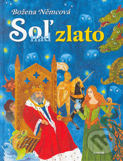 Soľ nad Zlato - Božena Němcová, Junior, 2005