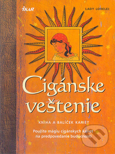 Kniha: Cigánske veštenie (Lady Lorelei). Ikar, 2005 Kniha: Cigánske veštenie (Lady Lorelei). Ikar, 2005