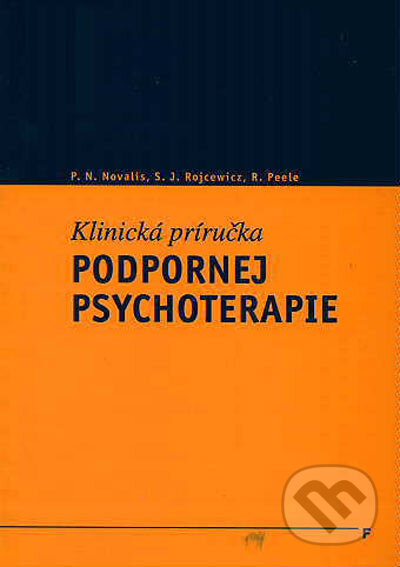 Kniha: Klinická príručka podpornej psychoterapie (P.N. Novalis, R. Peele a S.J. Rojcewicz). Vydavateľstvo F, 1999 Kniha: Klinická príručka podpornej psychoterapie (P.N. Novalis, R. Peele a S.J. Rojcewicz). Vydavateľstvo F, 1999