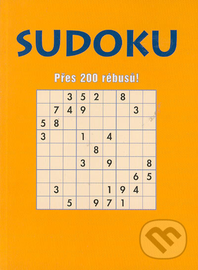 Kniha: Sudoku (Pete Sinden). Academia, 2005 Kniha: Sudoku (Pete Sinden). Academia, 2005