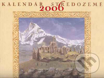 Kalendář Středozemě 2006, Mladá fronta, 2005