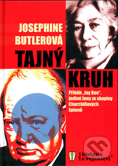 Kniha: Tajný kruh (Josephine Butlerová). Naše vojsko CZ, 2005 Kniha: Tajný kruh (Josephine Butlerová). Naše vojsko CZ, 2005